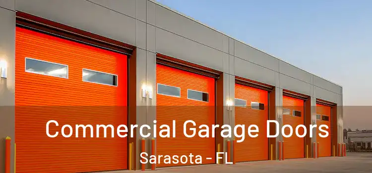  Commercial Garage Doors Sarasota - FL