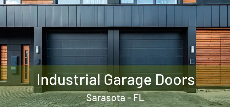  Industrial Garage Doors Sarasota - FL