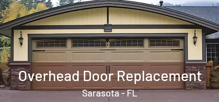  Overhead Door Replacement Sarasota - FL
